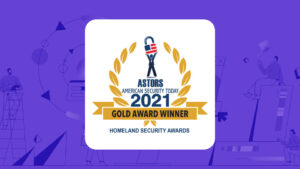 2021 Astors Homeland Security Awards Gold