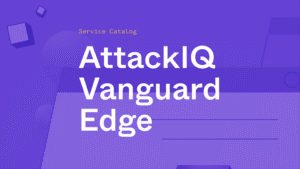 AttackIQ Vanguard Edge